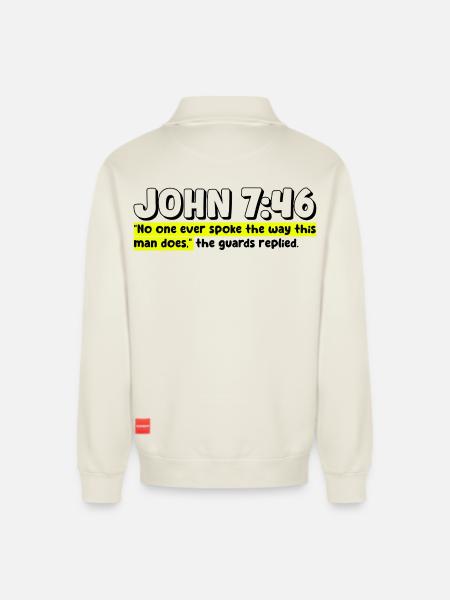 John 7:46 | Bible Quote - Relaxed Unisex Organic Half Zip Sweatshirt – by SPREAD - off white