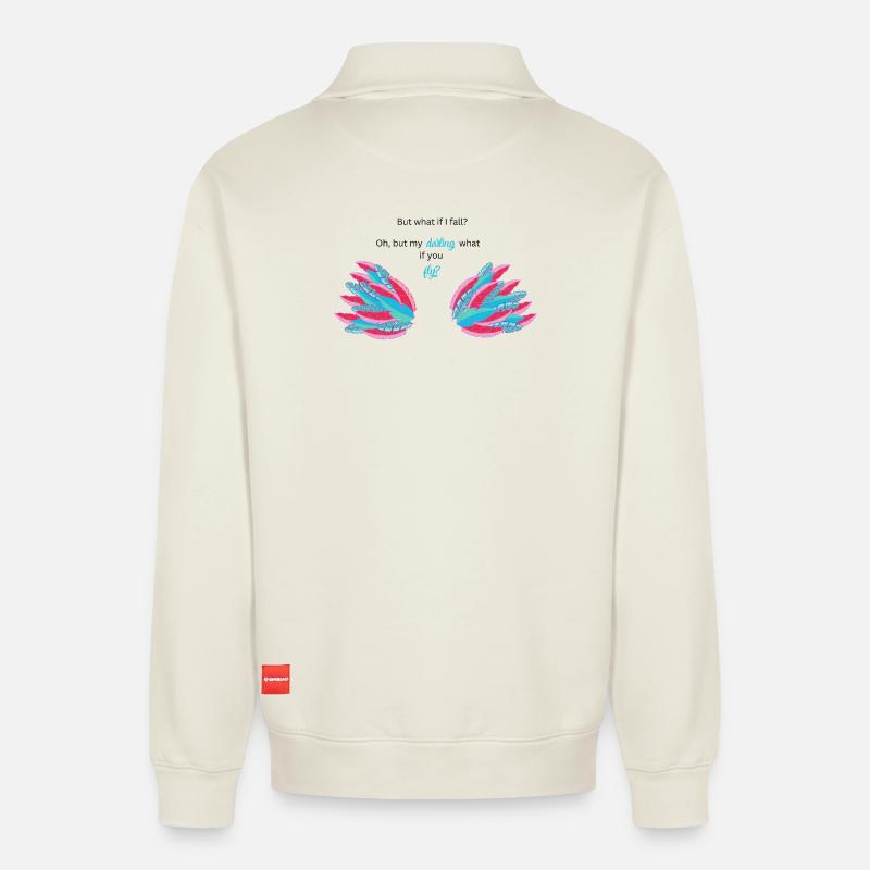 BUT WHAT IF I FALL? - Relaxed Unisex Organic Half Zip Sweatshirt – von SPREAD - Naturweiß