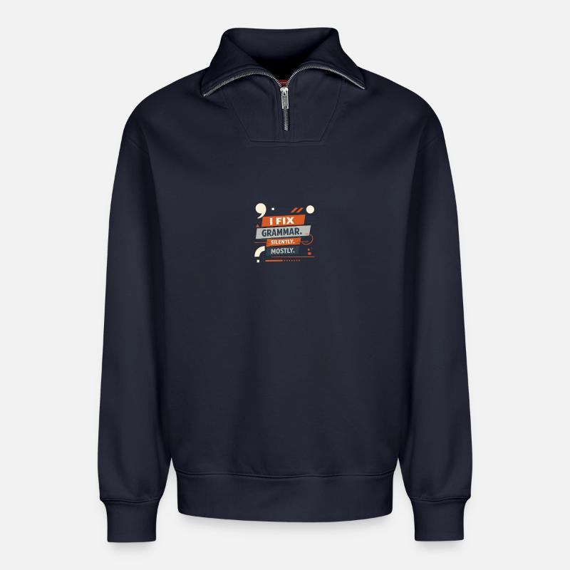 I Fix Grammar Silently Mostly - Relaxed Unisex Organic Half Zip Sweatshirt – by SPREAD - navy