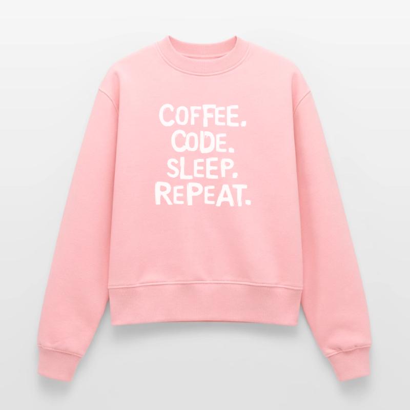 coffee code sleep - repeat Programmierer Arbeit Relaxed Frauen Organic Sweatshirt – von SPREAD