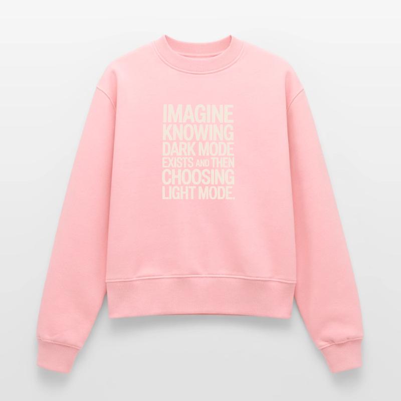 Le mode sombre existe Programmeur IT Nerd Coder Office Sweat femme décontracté en coton biologique – de SPREAD