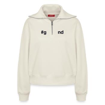 GRÖNLAND Grönland Hashtag - Relaxed Frauen Half Zip Sweatshirt – von SPREAD - Naturweiß - Vorne - AI Model Female 172 light (172cm)