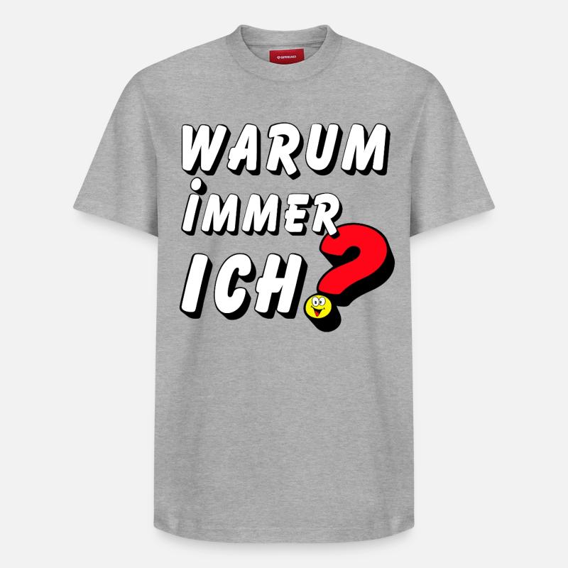 Pourquoi j’ai toujours .................... - T-shirt unisexe décontracté en coton Supima – de SPREAD - gris chiné