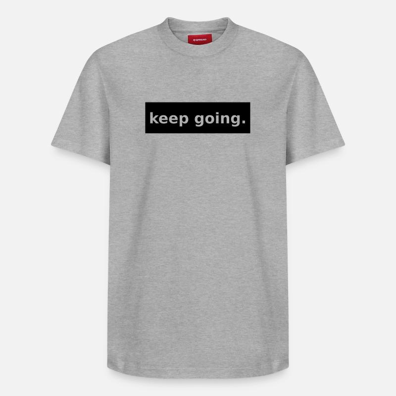 keep going - Relaxed Unisex Supima Cotton T-Shirt – by SPREAD - heather grey