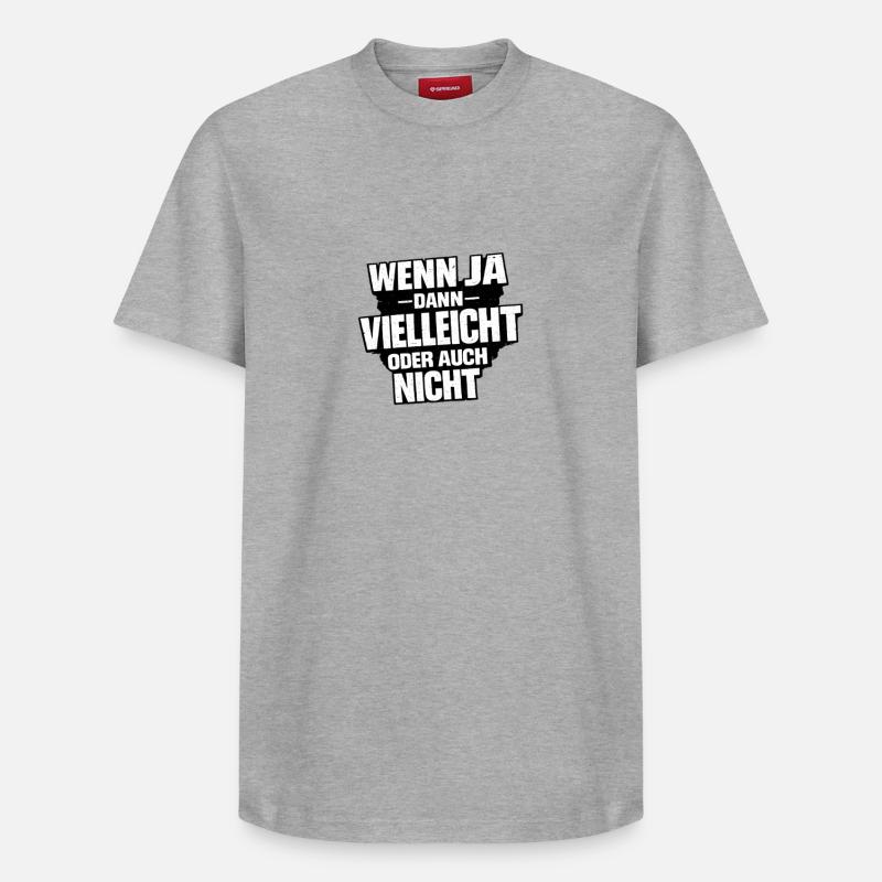 Vielleicht Oder Nicht – Entscheidungswitz - Relaxed Unisex Supima Cotton T-Shirt – von SPREAD - Grau meliert