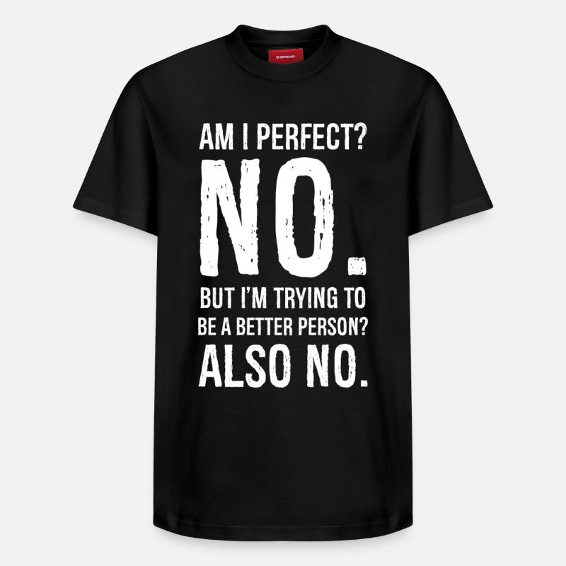 Bin ich perfekt nein - Relaxed Unisex Supima Cotton T-Shirt – von SPREAD - Schwarz