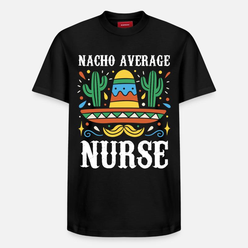 Nacho Average Nurse - Relaxed Unisex Supima Cotton T-Shirt – von SPREAD - Schwarz