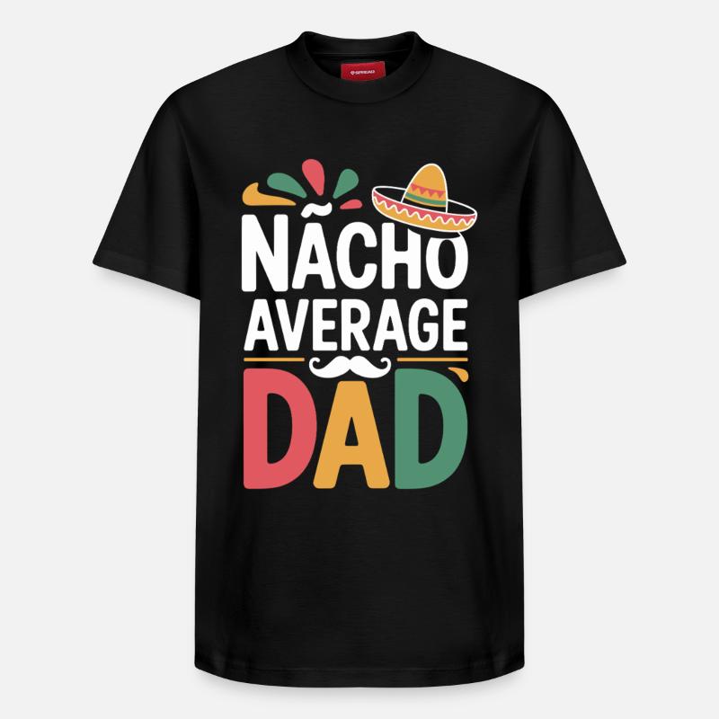 Nacho Average Dad - T-shirt unisexe décontracté en coton Supima – de SPREAD - noir