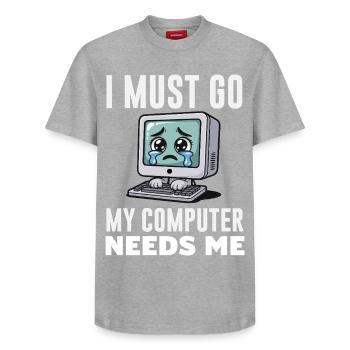 Je dois y aller, mon ordinateur a besoin de moi, expert drôle de PC - T-shirt unisexe décontracté en coton Supima – de SPREAD - gris chiné - Devant - AI Model Female 172 dark (172cm) & AI Model Male 185 dark (185cm)
