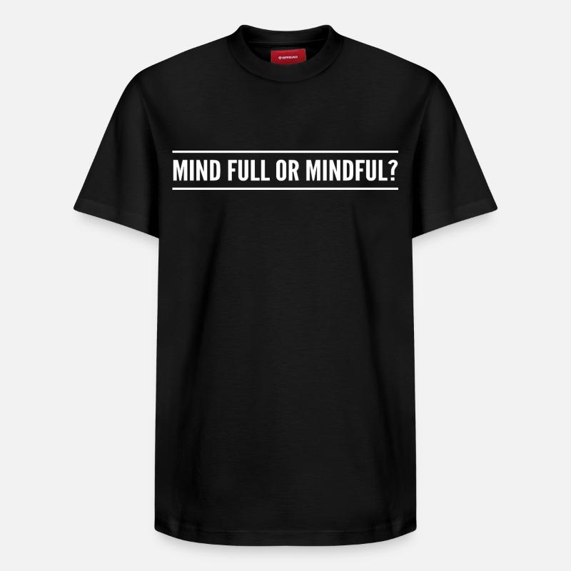 Geistig voll oder achtsam? - Relaxed Unisex Supima Cotton T-Shirt – von SPREAD - Schwarz