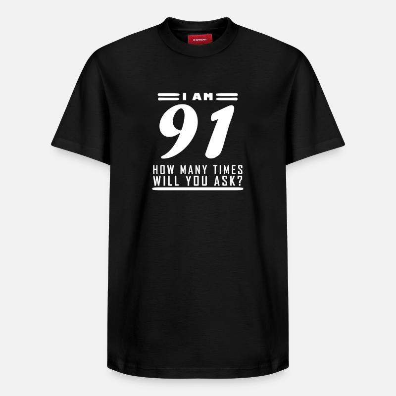 J’ai 91 ans – 91e anniversaire - T-shirt unisexe décontracté en coton Supima – de SPREAD - noir