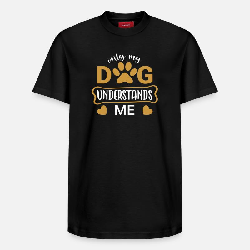 Seul mon chien me comprend - T-shirt unisexe décontracté en coton Supima – de SPREAD - noir