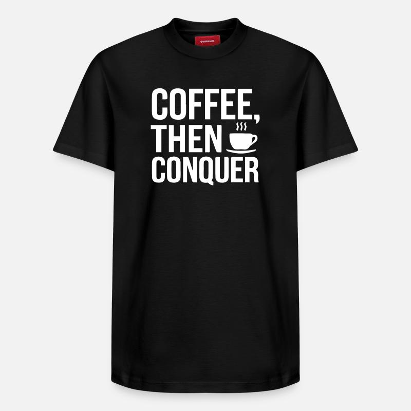 Café, puis conquérir - T-shirt unisexe décontracté en coton Supima – de SPREAD - noir