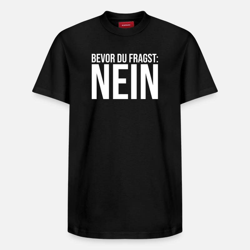 Avant que vous ne demandiez : Non ! - T-shirt unisexe décontracté en coton Supima – de SPREAD - noir