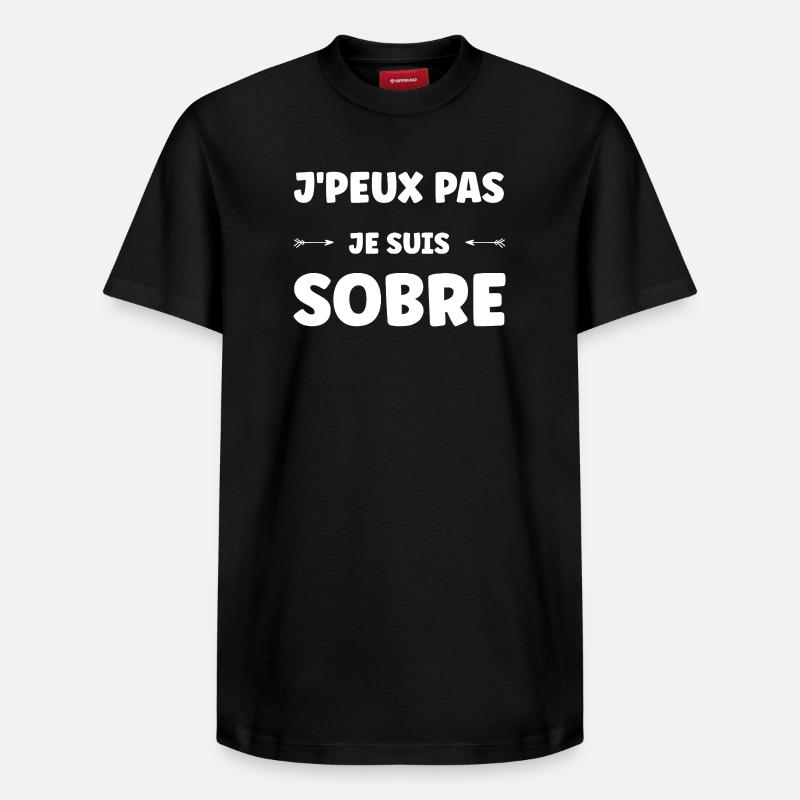 J'peux pas je suis sobre - T-shirt unisexe décontracté en coton Supima – de SPREAD - noir