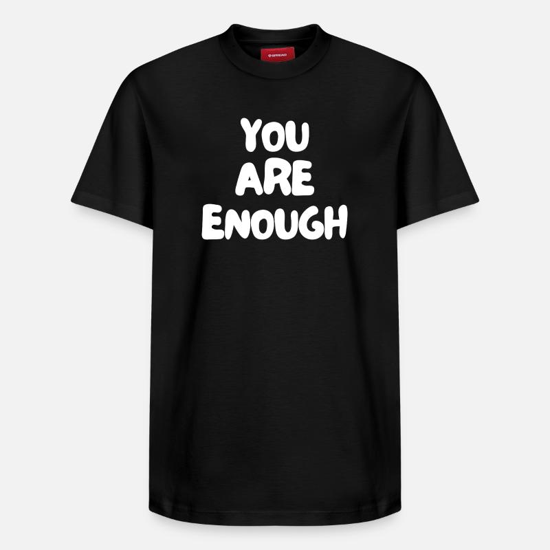 Vous êtes assez - T-shirt unisexe décontracté en coton Supima – de SPREAD - noir