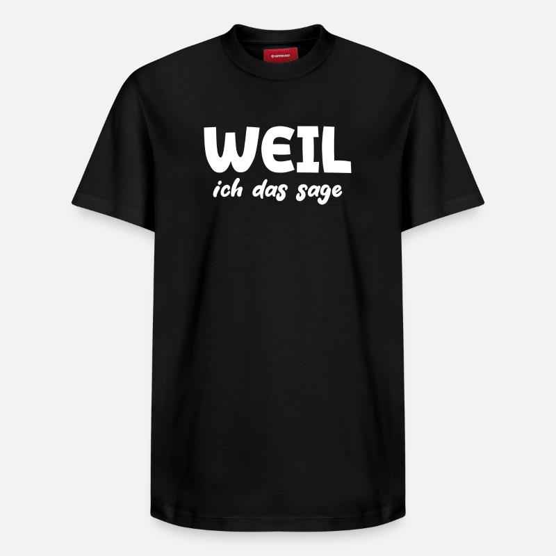 Weil ich das sage - Relaxed Unisex Supima Cotton T-Shirt – von SPREAD - Schwarz