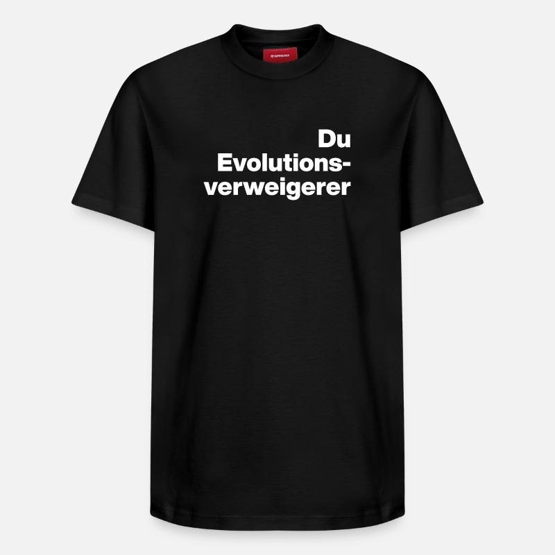 DU EVOLUTIONSVERWEIGERER. SARKASMUS, FRECH - Relaxed Unisex Supima Cotton T-Shirt – von SPREAD - Schwarz