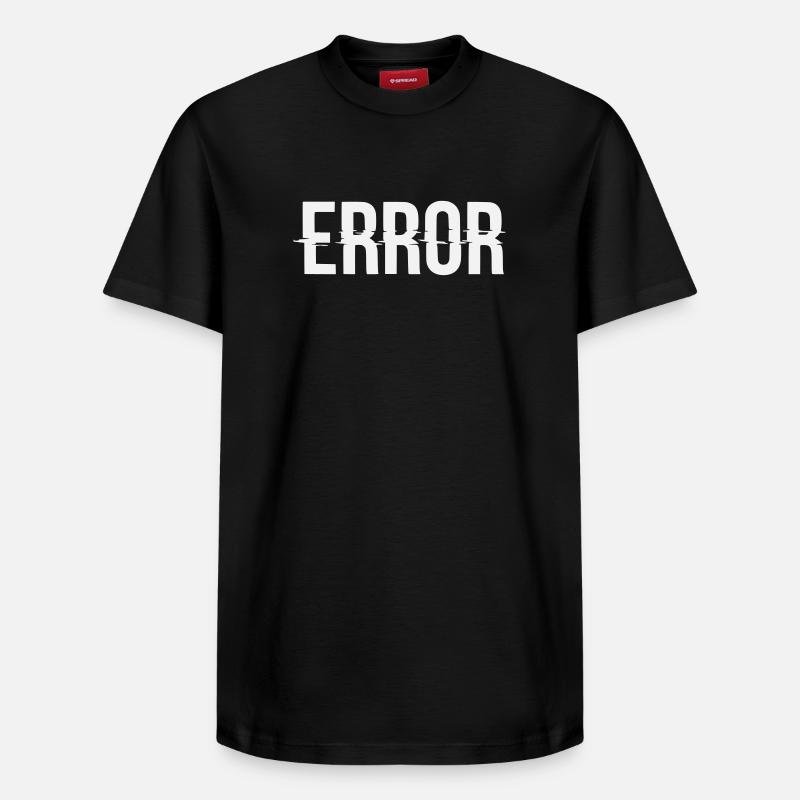 Message d’erreur avec lettrage dysfonctionnel - T-shirt unisexe décontracté en coton Supima – de SPREAD - noir