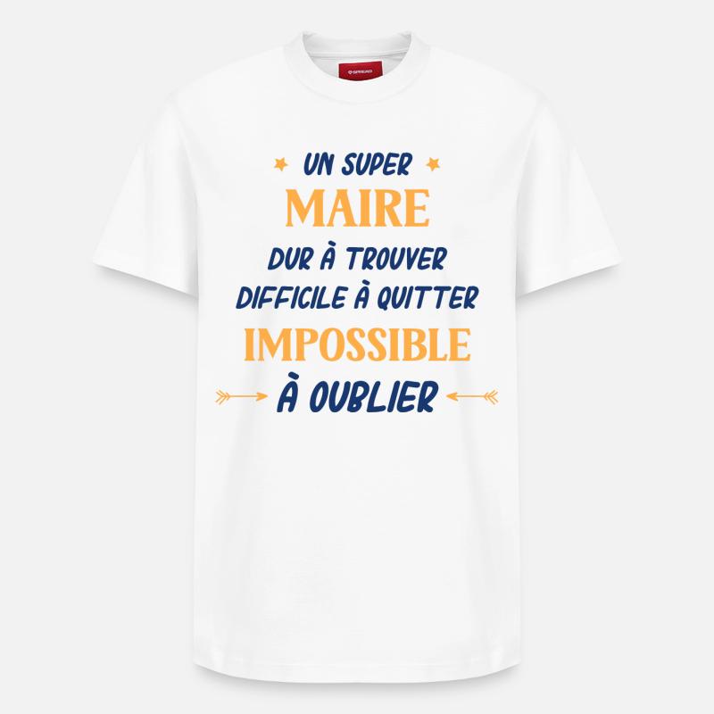 Un super Maire - T-shirt unisexe décontracté en coton Supima – de SPREAD - blanc