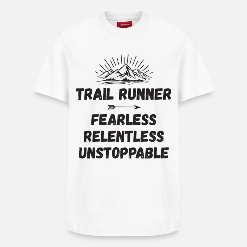 Trail Runner - Intrépide. Implacable. Imparable. - T-shirt unisexe décontracté en coton Supima – de SPREAD - blanc