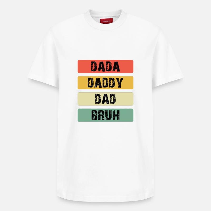 Dada Daddy Dad Bruh Farbbalken - Relaxed Unisex Supima Cotton T-Shirt – von SPREAD - Weiß