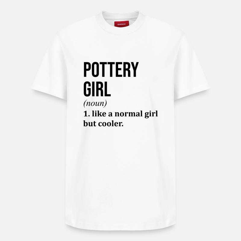 Töpfermädchen Lustiger Spruch - Relaxed Unisex Supima Cotton T-Shirt – von SPREAD - Weiß