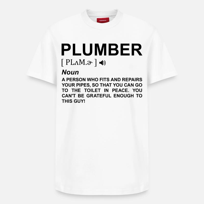 Signification du plombier - T-shirt unisexe décontracté en coton Supima – de SPREAD - blanc