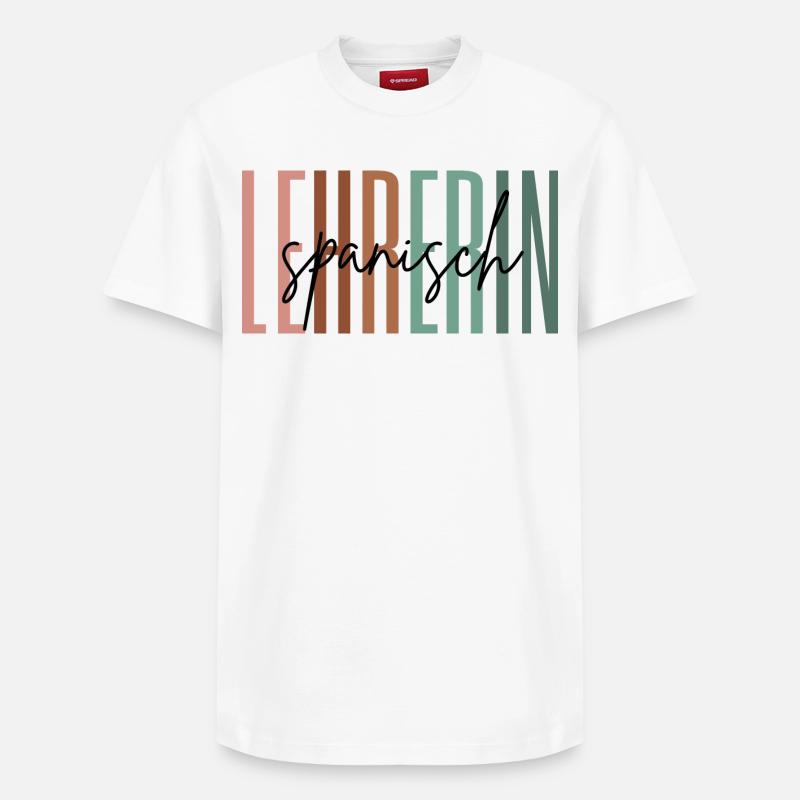 Lehrerin Spanisch Spanischlehrerin Geschenk - Relaxed Unisex Supima Cotton T-Shirt – von SPREAD - Weiß
