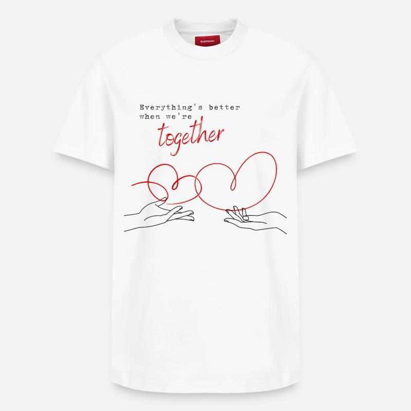 Everything's Better When We're Together - Relaxed Unisex Supima Cotton T-Shirt – von SPREAD - Weiß