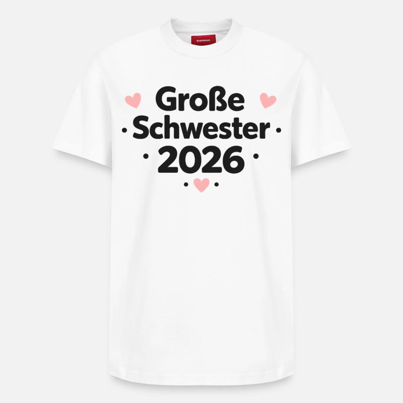 Große Schwester 2026 - Relaxed Unisex Supima Cotton T-Shirt – von SPREAD - Weiß