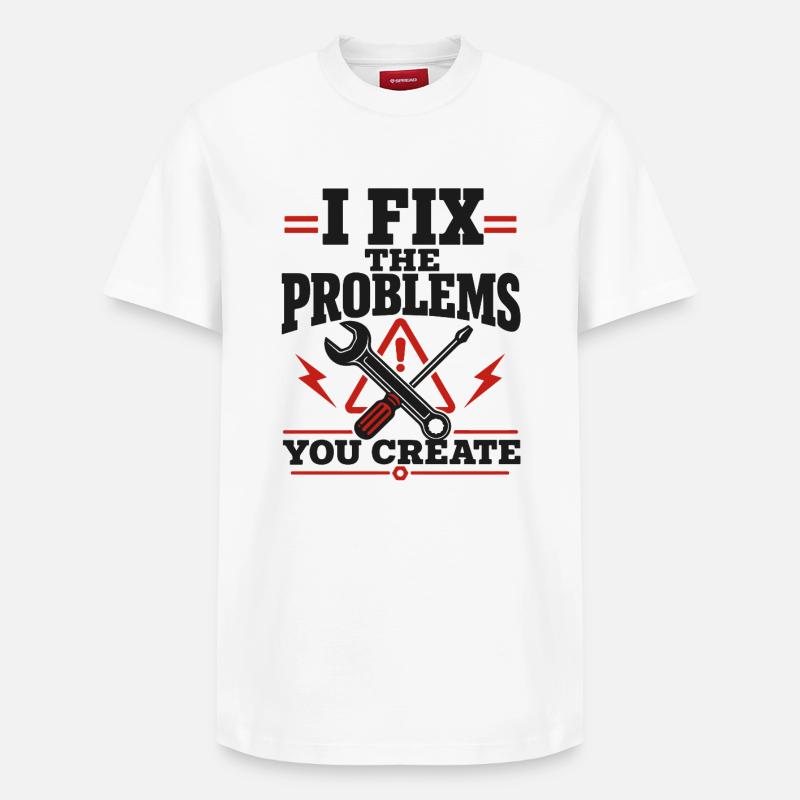 I Fix The Problems - Relaxed Unisex Supima Cotton T-Shirt – von SPREAD - Weiß