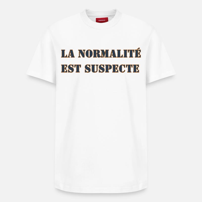 LA NORMALITÉ EST SUSPECTE - T-shirt unisexe décontracté en coton Supima – de SPREAD - blanc
