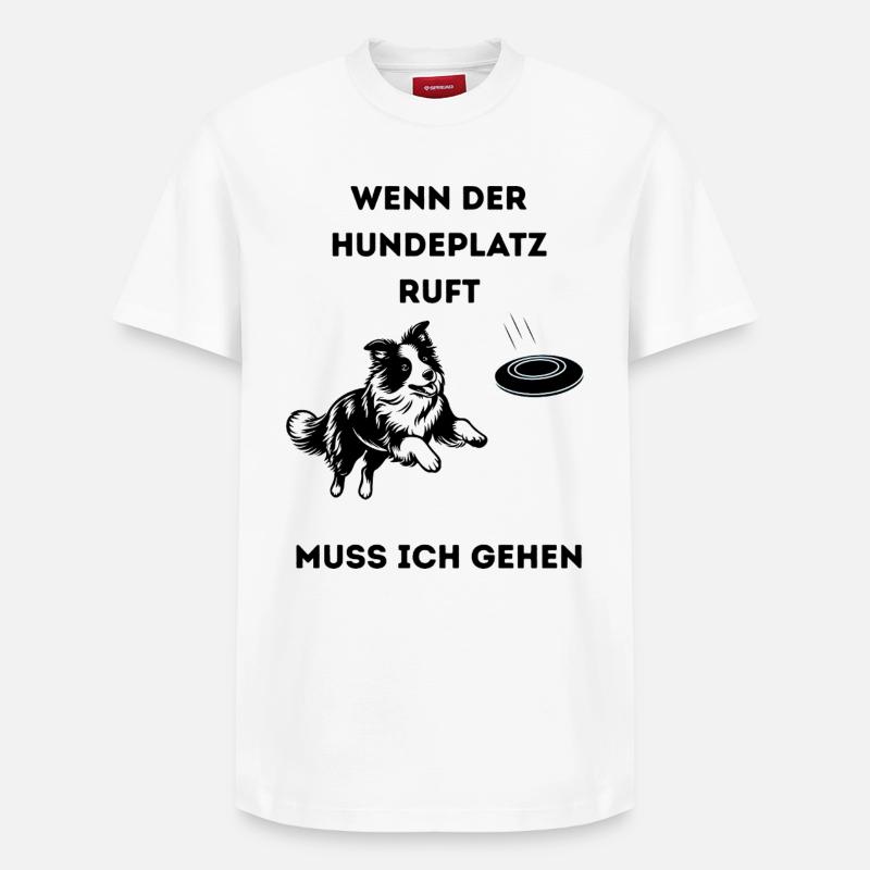 Wenn_der_Hundeplatz_ruft-_-1- - T-shirt unisexe décontracté en coton Supima – de SPREAD - blanc