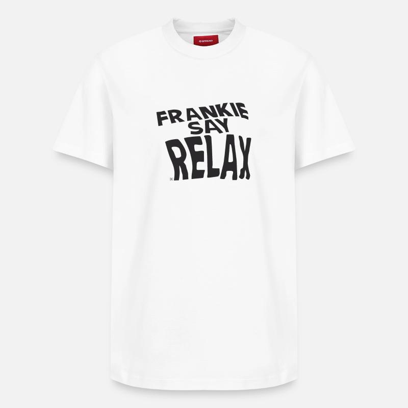 Frankie Say Relax - T-shirt unisexe décontracté en coton Supima – de SPREAD - blanc