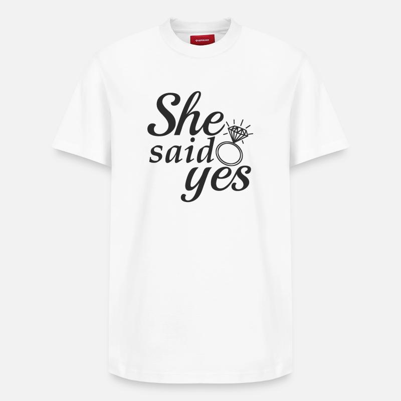Elle a dit oui! - T-shirt unisexe décontracté en coton Supima – de SPREAD - blanc