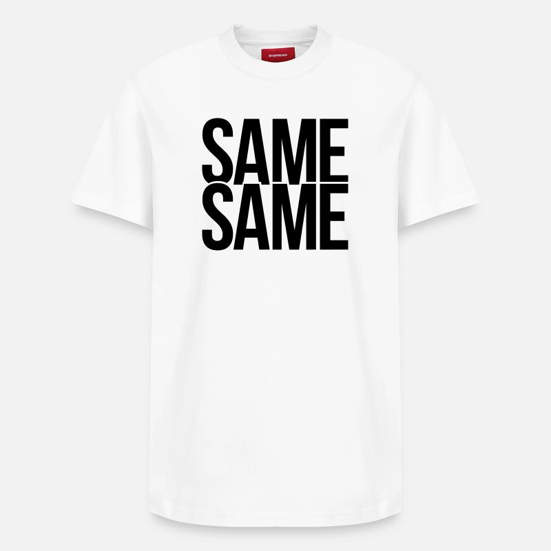 same same - Relaxed Unisex Supima Cotton T-Shirt – by SPREAD - white