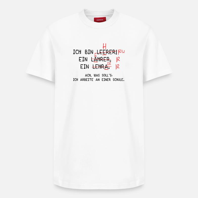 Ich bin Lehrer! (schwarz) - Relaxed Unisex Supima Cotton T-Shirt – von SPREAD - Weiß