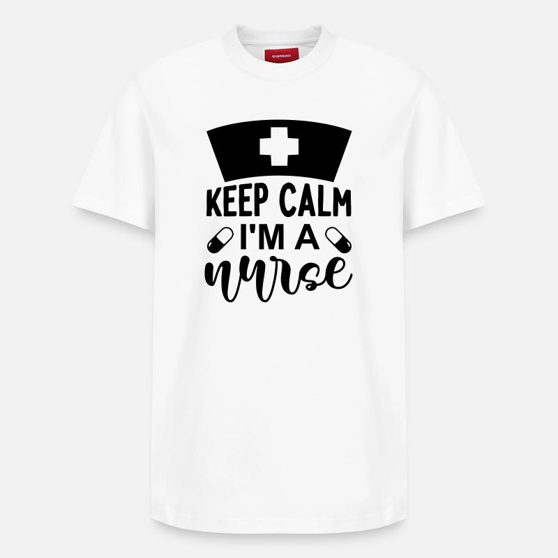 Keep calm im a nurse - T-shirt unisexe décontracté en coton Supima – de SPREAD - blanc