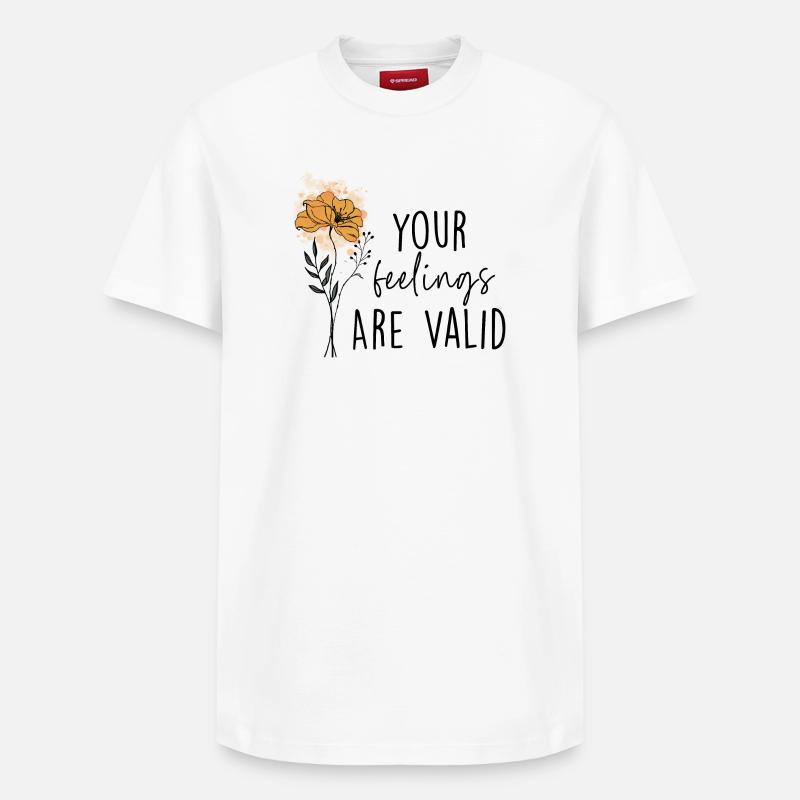 Vos sentiments sont valides - T-shirt unisexe décontracté en coton Supima – de SPREAD - blanc