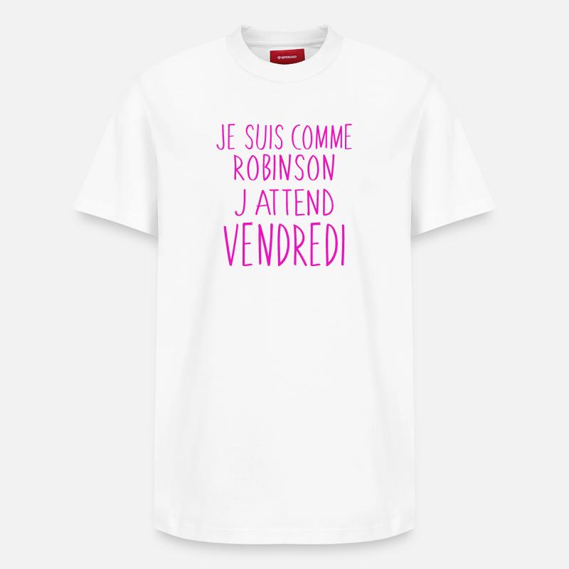 J'attend vendredi humour - T-shirt unisexe décontracté en coton Supima – de SPREAD - blanc