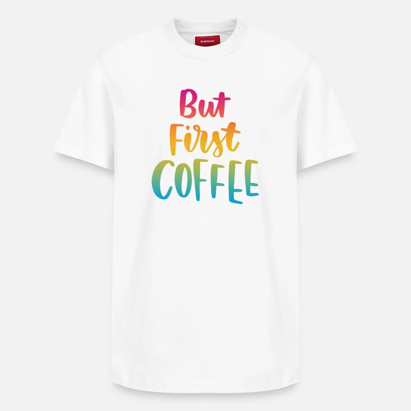 Mais premier café - T-shirt unisexe décontracté en coton Supima – de SPREAD - blanc