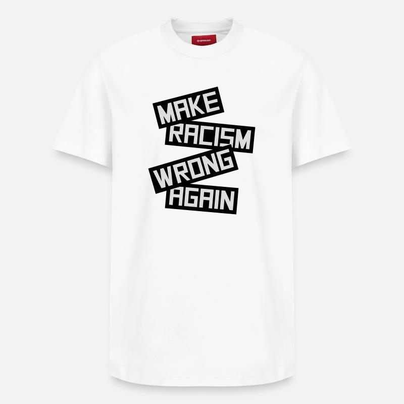 make racism wrong again - Relaxed Unisex Supima Cotton T-Shirt – von SPREAD - Weiß