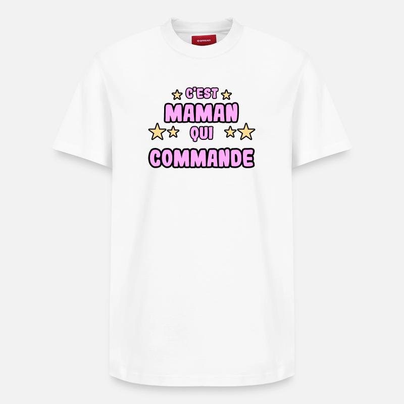 C'est maman qui commande - T-shirt unisexe décontracté en coton Supima – de SPREAD - blanc