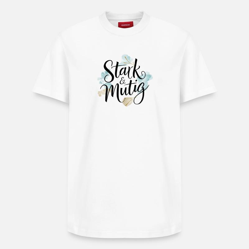 Stark und mutig Affirmations-Design - Relaxed Unisex Supima Cotton T-Shirt – von SPREAD - Weiß