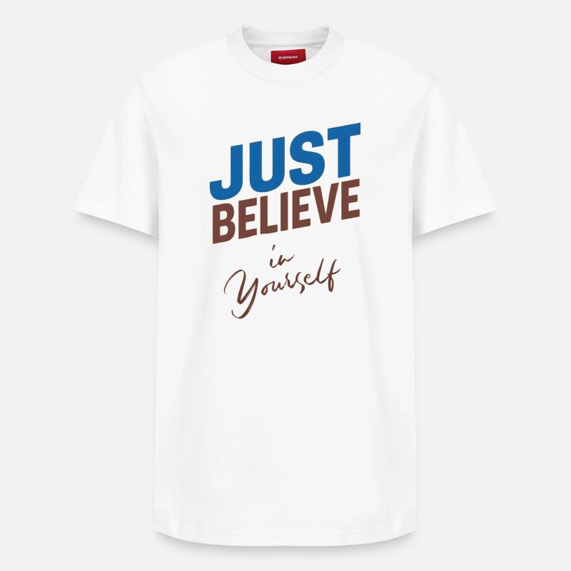 GLAUBE EINFACH AN DICH SELBST - Relaxed Unisex Supima Cotton T-Shirt – von SPREAD - Weiß