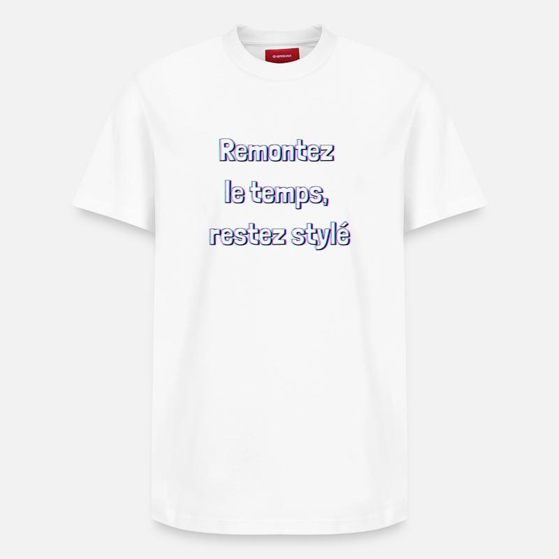 Remonte le temps restez stylé - T-shirt unisexe décontracté en coton Supima – de SPREAD - blanc