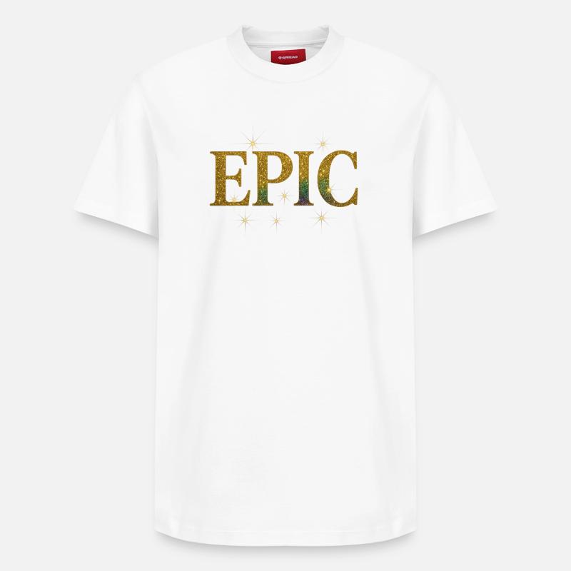 Epic Glitter EPIC Design - T-shirt unisexe décontracté en coton Supima – de SPREAD - blanc