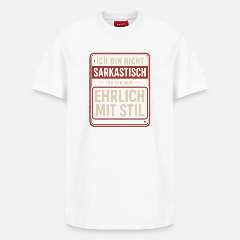 Pas sarcastique – honnête avec style - T-shirt unisexe décontracté en coton Supima – de SPREAD - blanc
