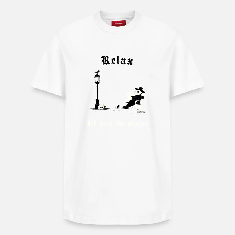Détendez-vous - C’est juste la peste - T-shirt unisexe décontracté en coton Supima – de SPREAD - blanc